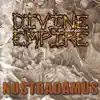 Divine Empire - Nostradamus